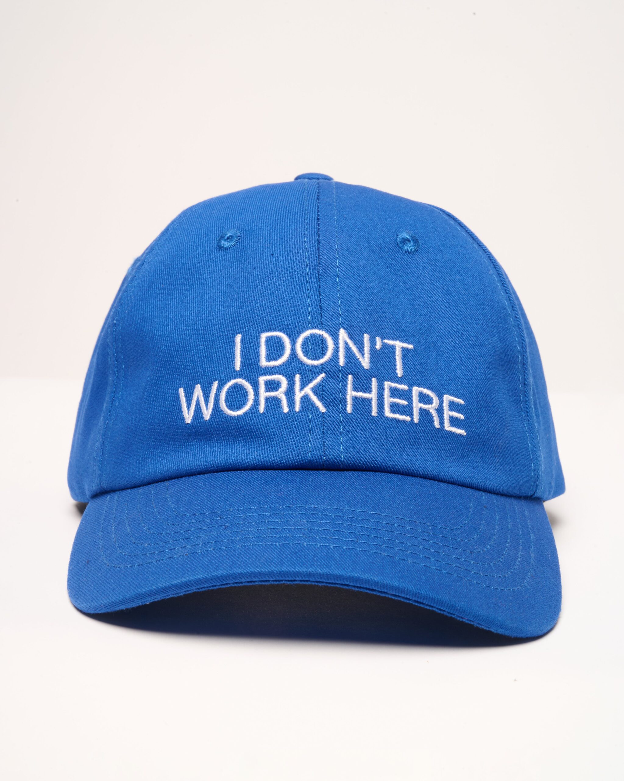 I Don't Work Here Hat