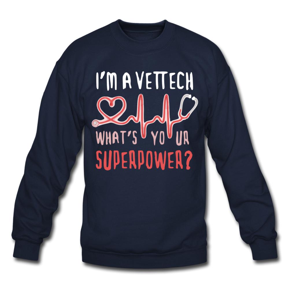 I'm a vet tech, what's your superpower? Crewneck Sweatshirt