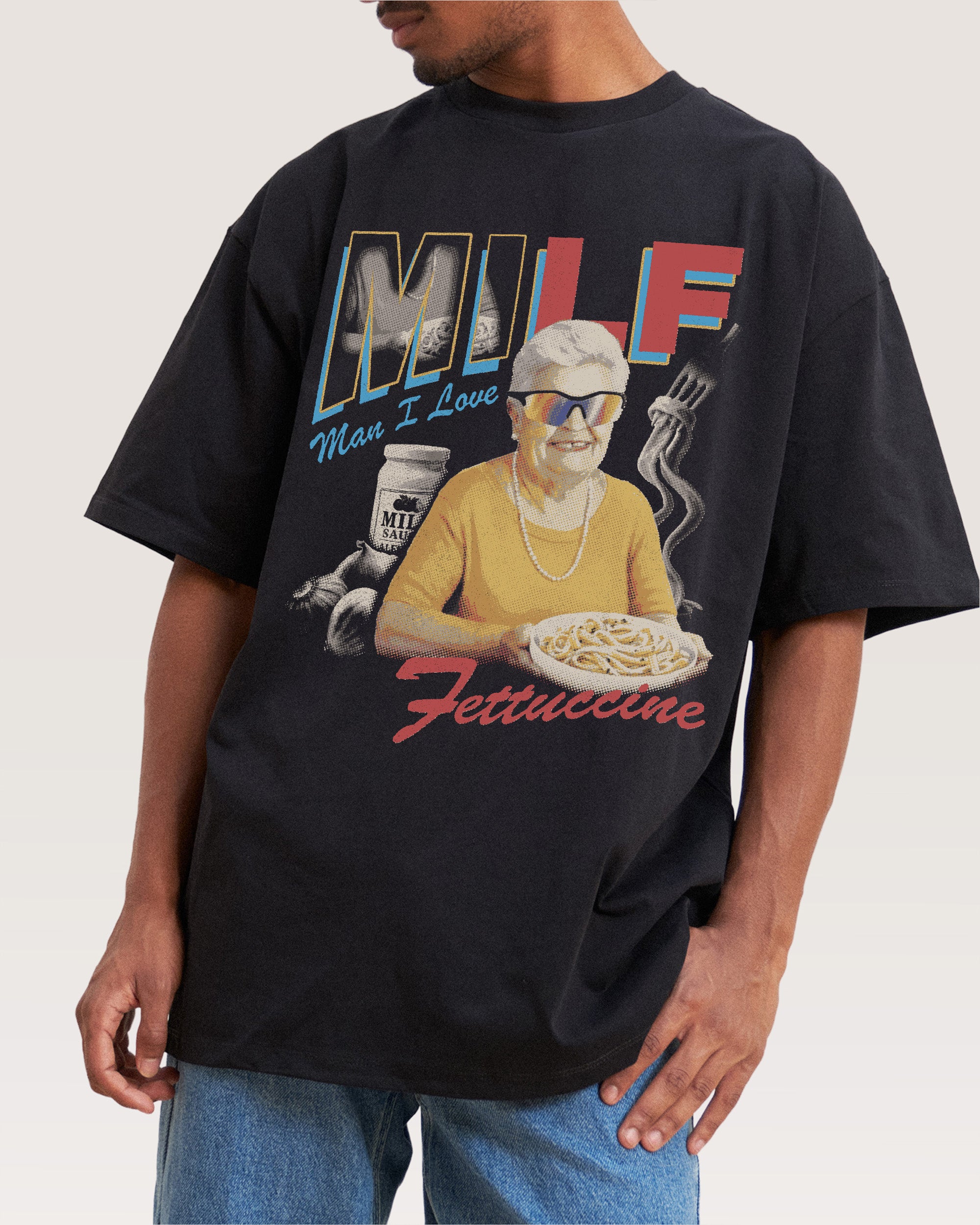 Man I Love Fettuccine Oversized Tee